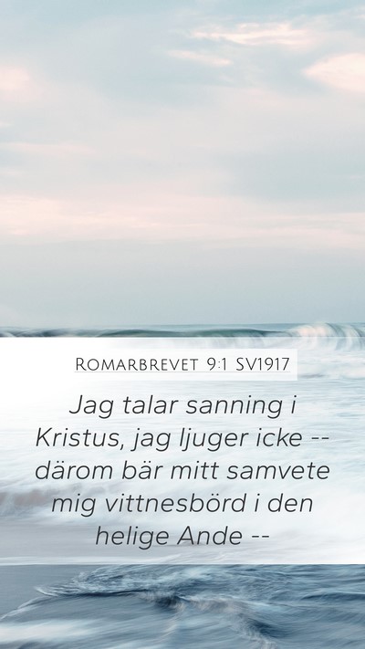 Romarbrevet 9:1 SV1917 Bible Verse Image