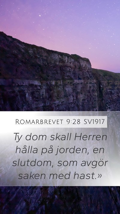 Romarbrevet 9:28 SV1917 Bible Verse Image