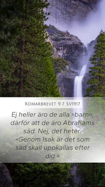 Romarbrevet 9:7 SV1917 Bible Verse Image
