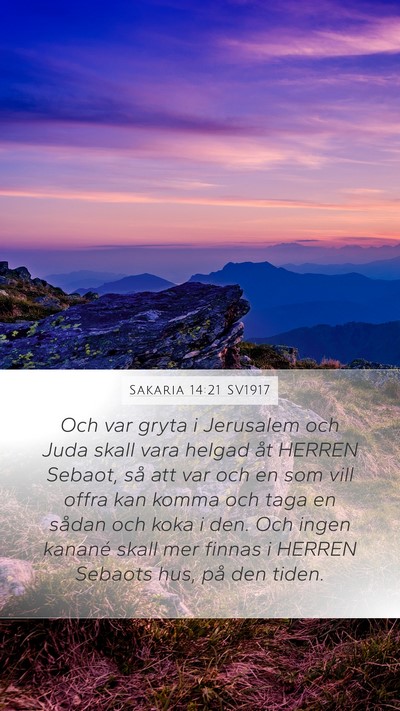 Sakaria 14:21 SV1917 Bible Verse Image