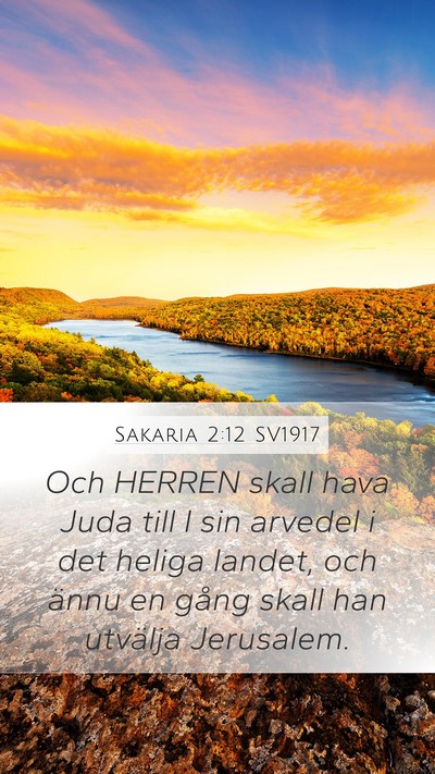 Sakaria 2:12 SV1917 Bible Verse Image