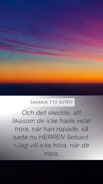 Sakaria 7:13 SV1917 Bible Verse Image