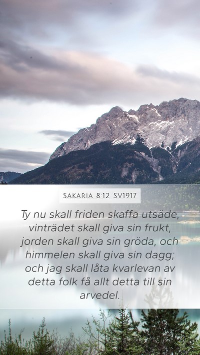 Sakaria 8:12 SV1917 Bible Verse Image