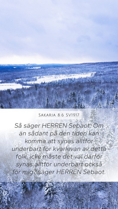 Sakaria 8:6 SV1917 Bible Verse Image