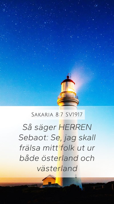 Sakaria 8:7 SV1917 Bible Verse Image