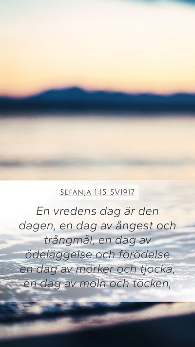 Sefanja 1:15 SV1917 Bible Verse Image