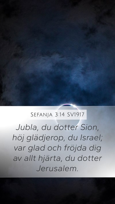 Sefanja 3:14 SV1917 Bible Verse Image