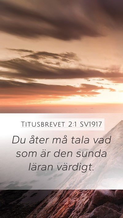 Titusbrevet 2:1 SV1917 Bible Verse Image