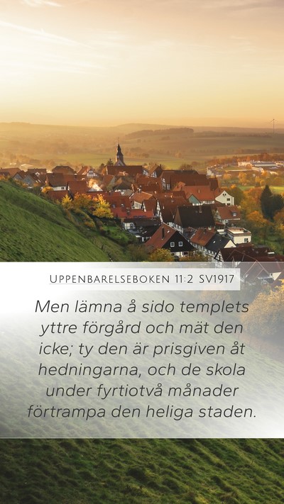 Uppenbarelseboken 11:2 SV1917 Bible Verse Image