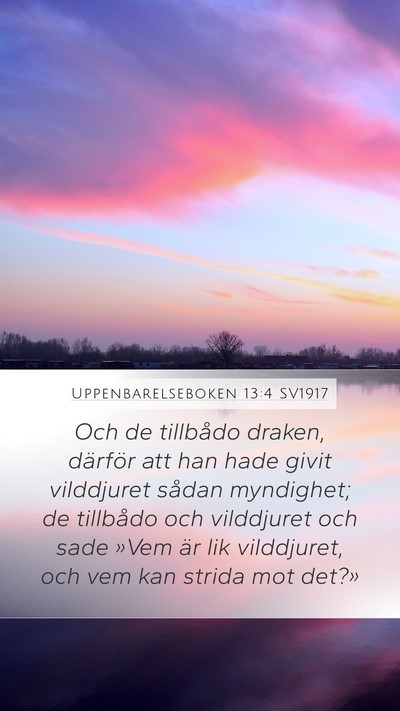 Uppenbarelseboken 13:4 SV1917 Bible Verse Image