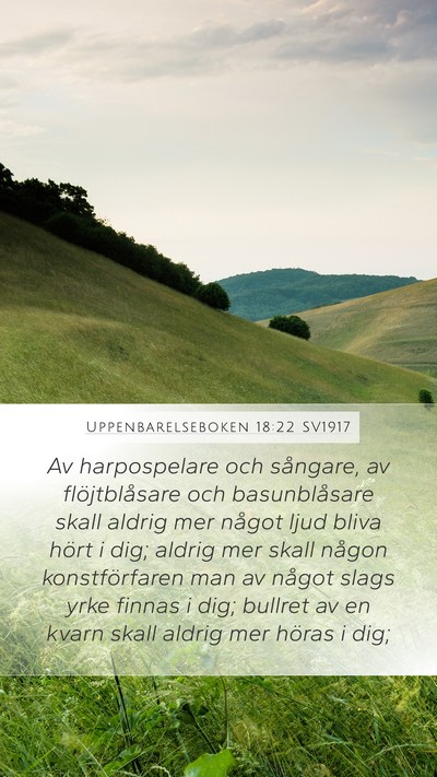 Uppenbarelseboken 18:22 SV1917 Bible Verse Image