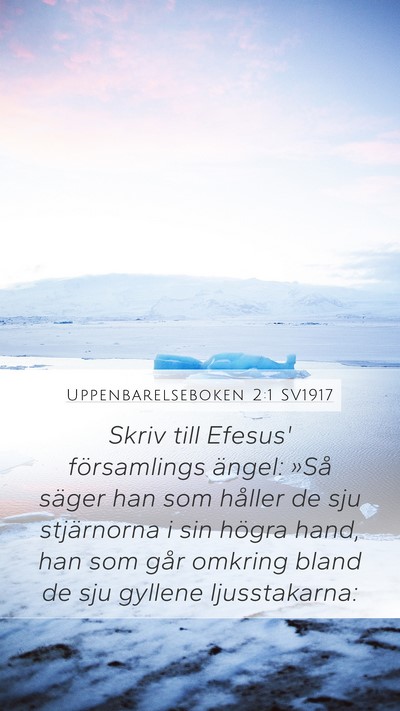 Uppenbarelseboken 2:1 SV1917 Bible Verse Image