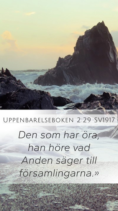 Uppenbarelseboken 2:29 SV1917 Bible Verse Image