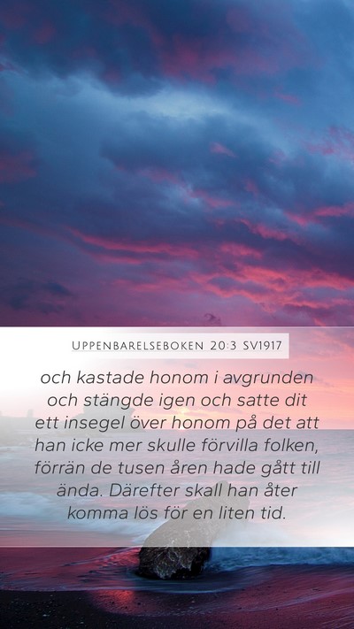 Uppenbarelseboken 20:3 SV1917 Bible Verse Image