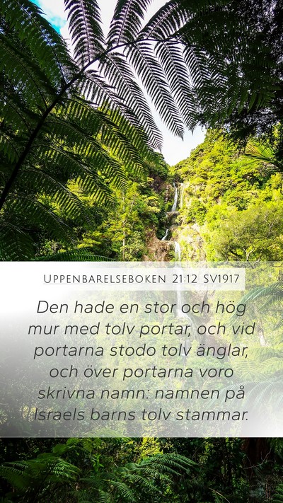 Uppenbarelseboken 21:12 SV1917 Bible Verse Image