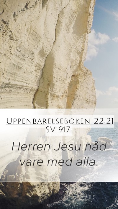 Uppenbarelseboken 22:21 SV1917 Bible Verse Image