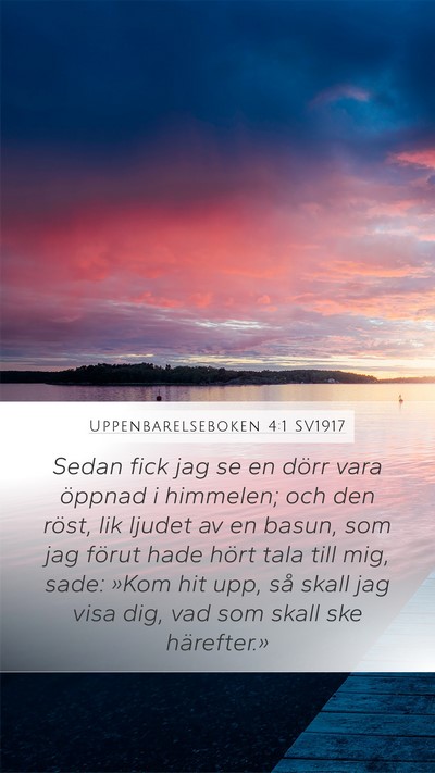 Uppenbarelseboken 4:1 SV1917 Bible Verse Image
