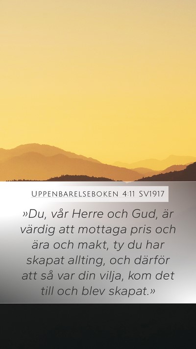 Uppenbarelseboken 4:11 SV1917 Bible Verse Image