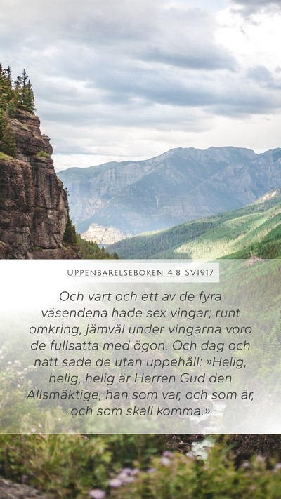 Uppenbarelseboken 4:8 SV1917 Bible Verse Image