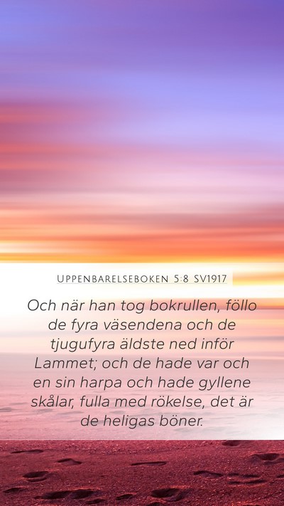 Uppenbarelseboken 5:8 SV1917 Bible Verse Image
