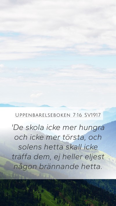 Uppenbarelseboken 7:16 SV1917 Bible Verse Image