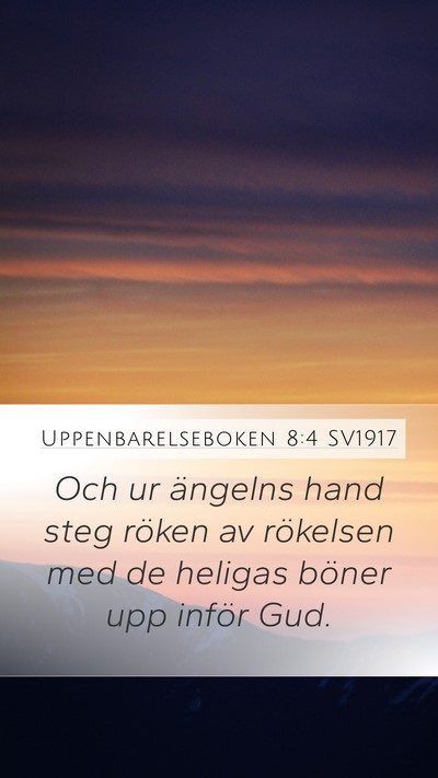 Uppenbarelseboken 8:4 SV1917 Bible Verse Image